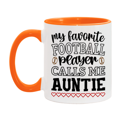 My Favorite Football Player Calls Me Auntie Mug – Funny Football Auntie Gift – Mug For Auntie From Player – Football Season Gift Idea