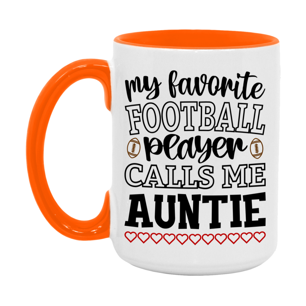 My Favorite Football Player Calls Me Auntie Mug – Funny Football Auntie Gift – Mug For Auntie From Player – Football Season Gift Idea