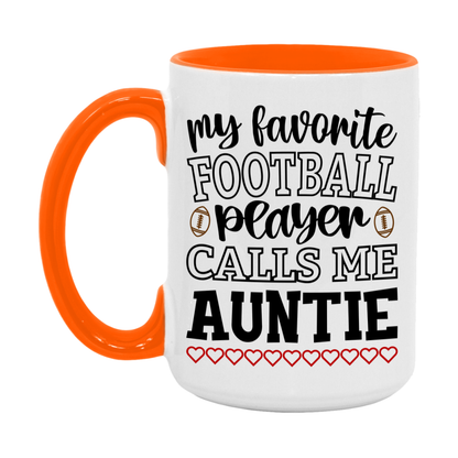 My Favorite Football Player Calls Me Auntie Mug – Funny Football Auntie Gift – Mug For Auntie From Player – Football Season Gift Idea