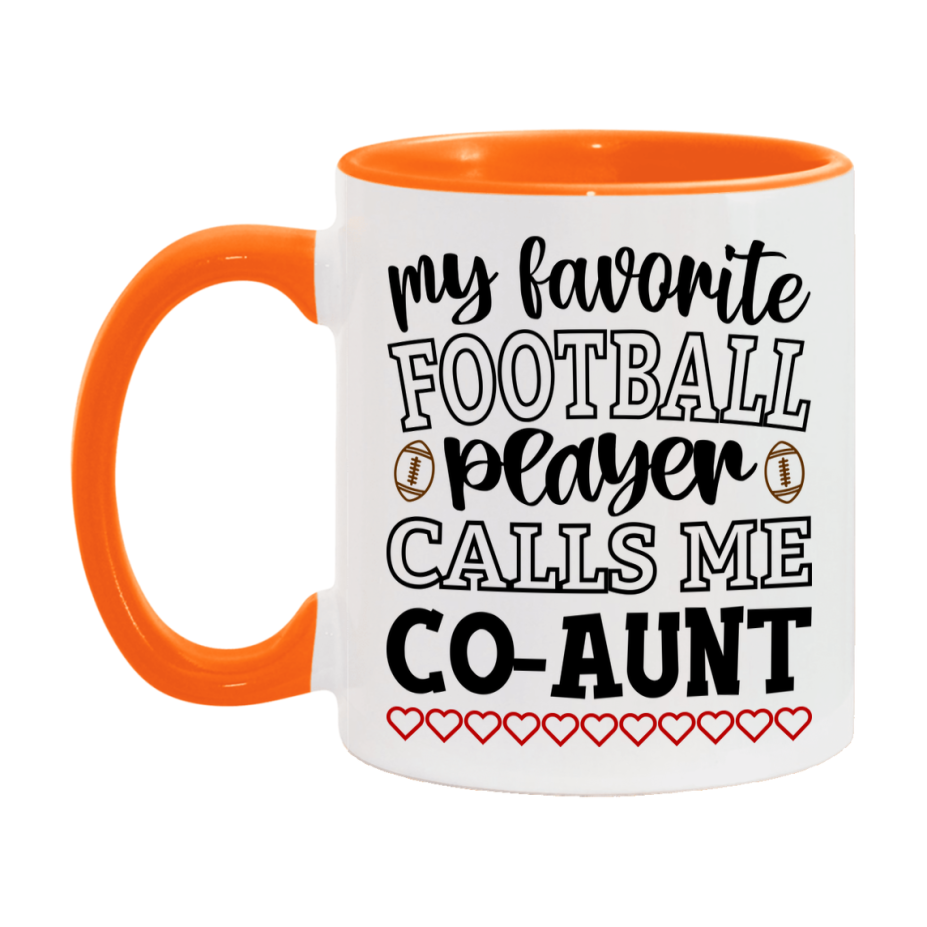 My Favorite Football Player Calls Me Co-Aunt Mug – Funny Football Co-Aunt Gift – Mug For Co-Aunt From Player – Football Season Gift Idea