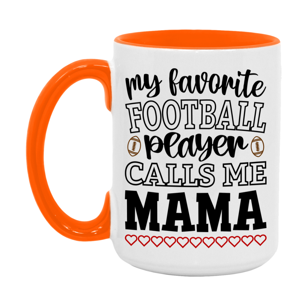 My Favorite Football Player Calls Me Mama Mug – Funny Football Mama Gift – Mug For Mama From Player – Football Season Gift Idea