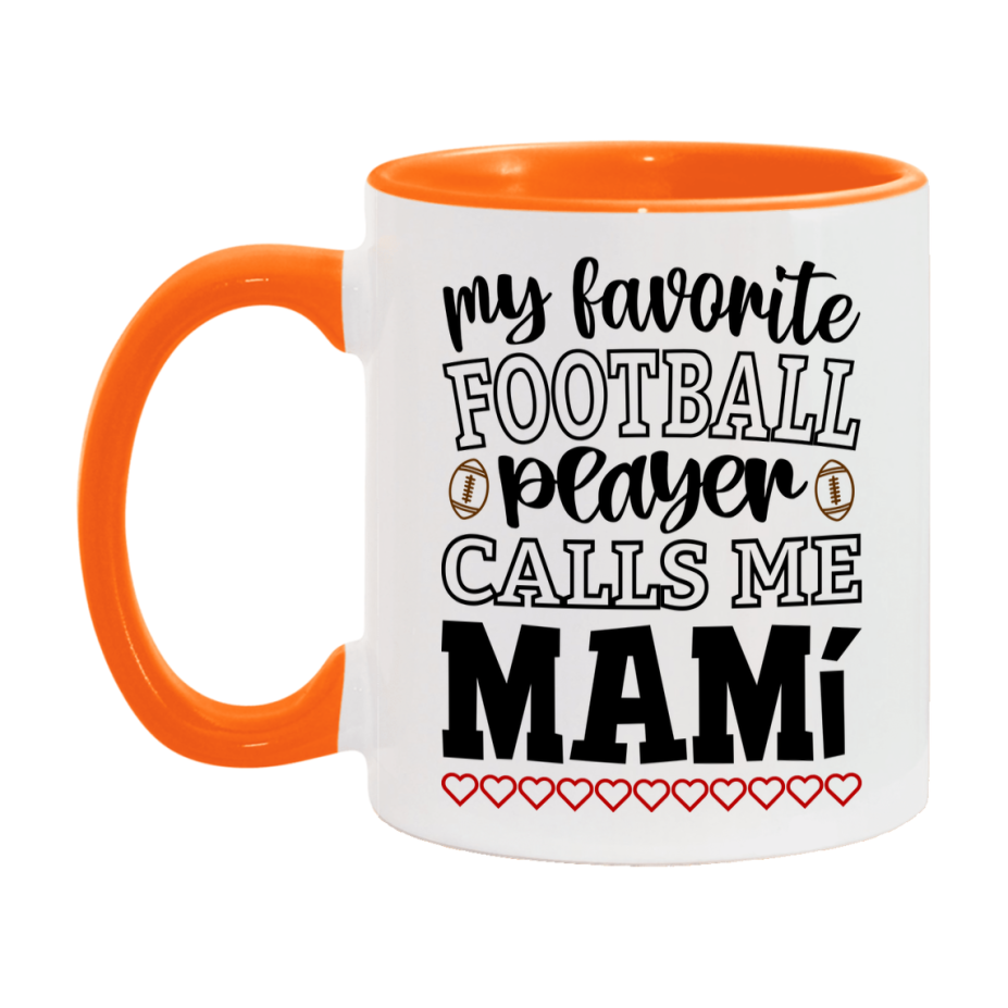 My Favorite Football Player Calls Me Mamí Mug – Funny Football Mamí Gift – Mug For Mamí From Player – Football Season Gift Idea
