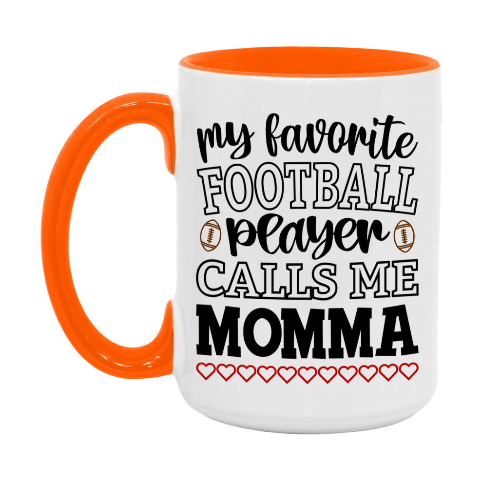 My Favorite Football Player Calls Me Momma Mug – Funny Football Momma Gift – Mug For Momma From Player – Football Season Gift Idea