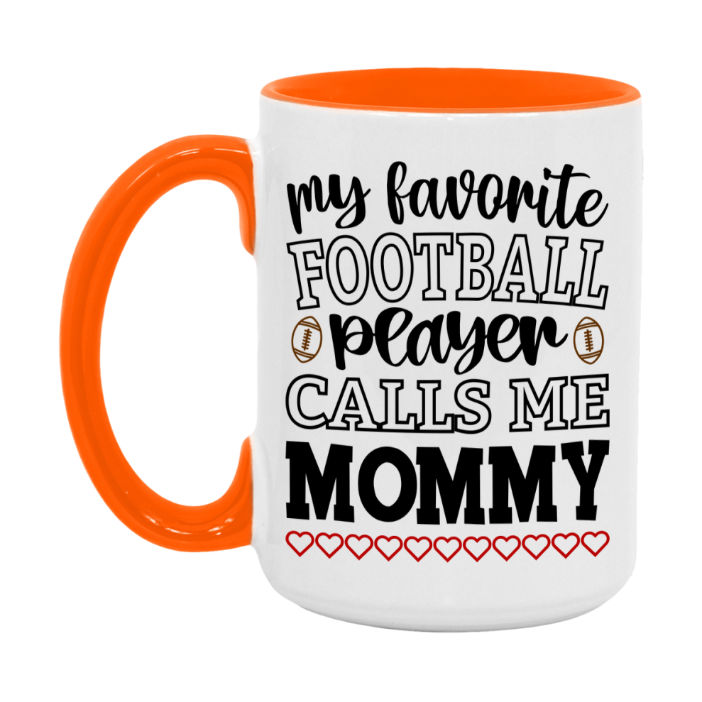 My Favorite Football Player Calls Me Mommy Mug – Funny Football Mommy Gift – Mug For Mommy From Player – Football Season Gift Idea