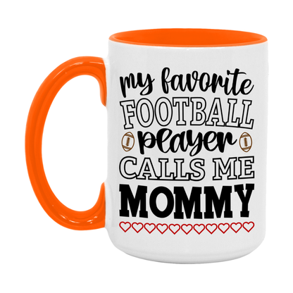 My Favorite Football Player Calls Me Mommy Mug – Funny Football Mommy Gift – Mug For Mommy From Player – Football Season Gift Idea