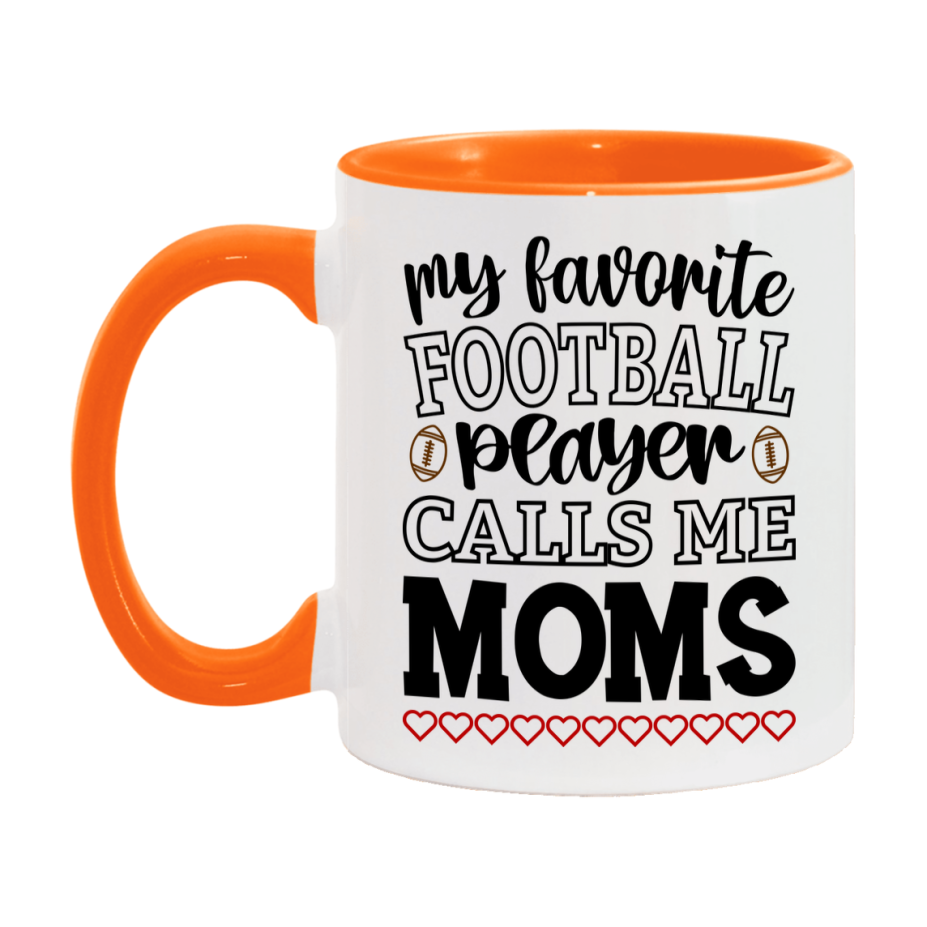 My Favorite Football Player Calls Me Moms Mug – Funny Football Moms Gift – Mug For Moms From Player – Football Season Gift Idea