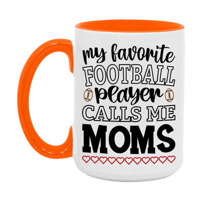 My Favorite Football Player Calls Me Moms Mug – Funny Football Moms Gift – Mug For Moms From Player – Football Season Gift Idea