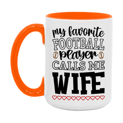 My Favorite Football Player Calls Me Wife Mug – Funny Football Wife Gift – Mug For Wife From Player – Football Season Gift Idea
