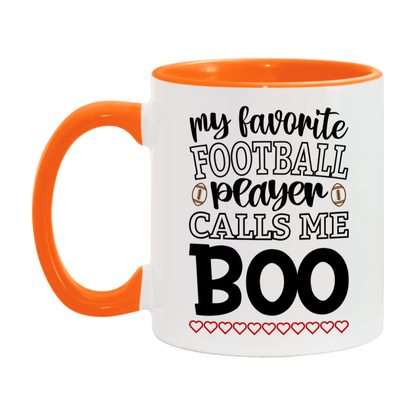 My Favorite Football Player Calls Me Boo Mug – Funny Football Boo Gift – Mug For Boo From Player – Football Season Gift Idea