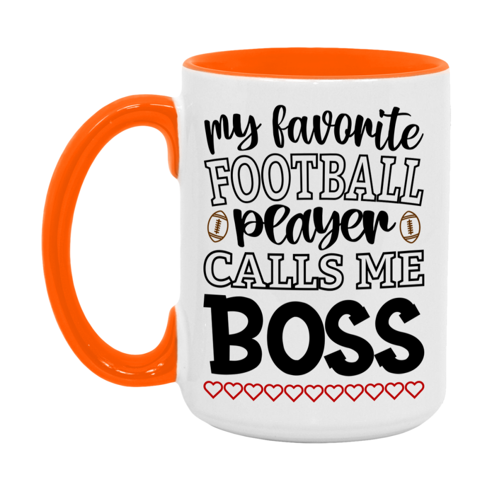 My Favorite Football Player Calls Me Boss Mug – Funny Football Boss Gift – Mug For Boss From Player – Football Season Gift Idea