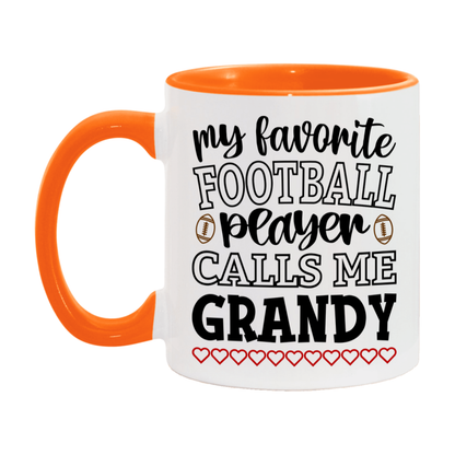 My Favorite Football Player Calls Me Grandy Mug – Funny Football Grandy Gift – Mug For Grandy From Player – Football Season Gift Idea