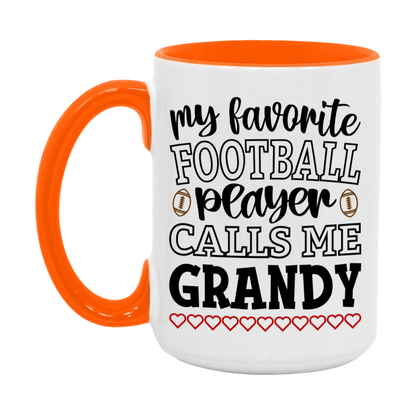 My Favorite Football Player Calls Me Grandy Mug – Funny Football Grandy Gift – Mug For Grandy From Player – Football Season Gift Idea