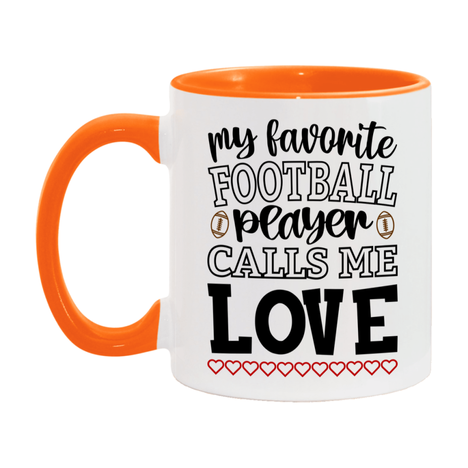 My Favorite Football Player Calls Me Love Mug – Funny Football Love Gift – Mug For Love From Player – Football Season Gift Idea