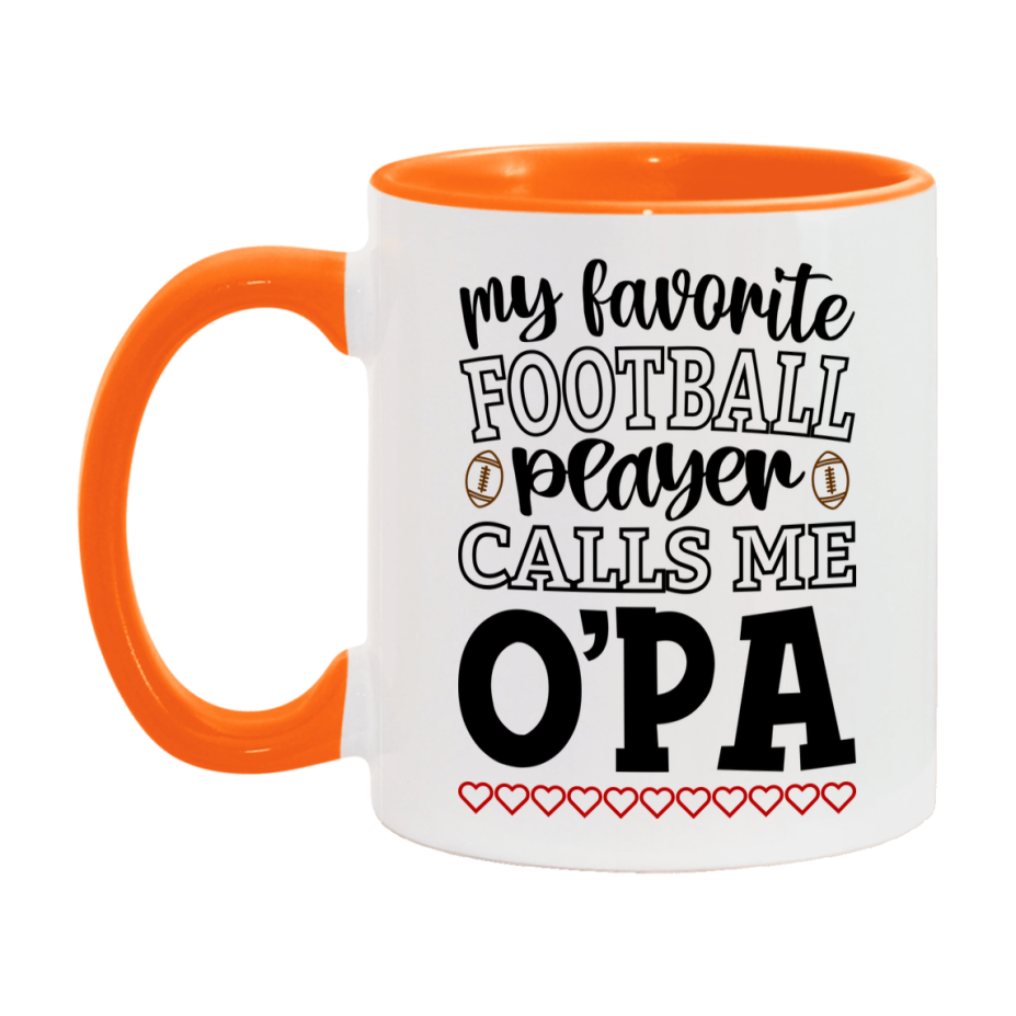 My Favorite Football Player Calls Me O'pa Mug – Funny Football O'pa Gift – Mug For O'pa From Player – Football Season Gift Idea