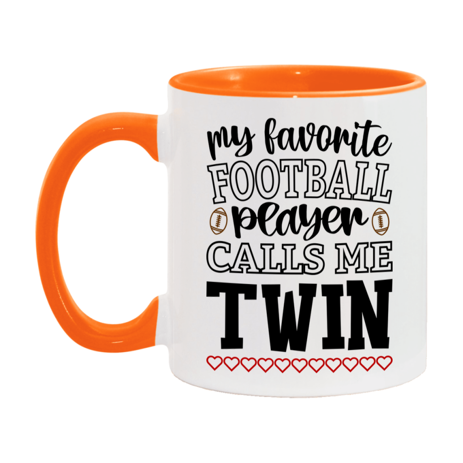 My Favorite Football Player Calls Me Twin Mug – Funny Football Twin Gift – Mug For Twin From Player – Football Season Gift Idea