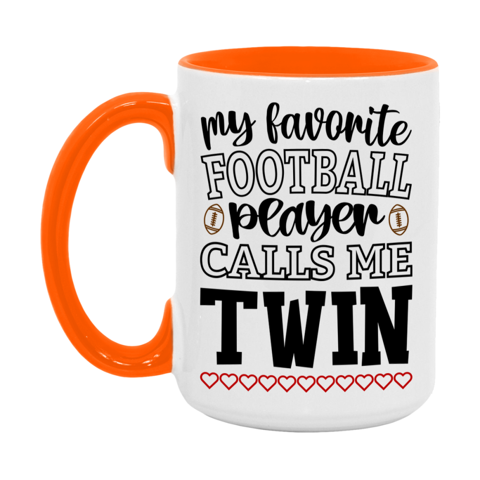 My Favorite Football Player Calls Me Twin Mug – Funny Football Twin Gift – Mug For Twin From Player – Football Season Gift Idea