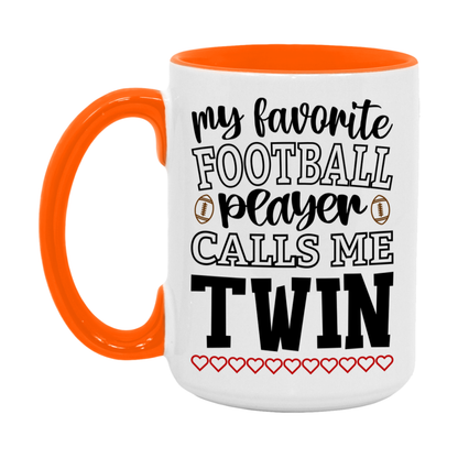My Favorite Football Player Calls Me Twin Mug – Funny Football Twin Gift – Mug For Twin From Player – Football Season Gift Idea