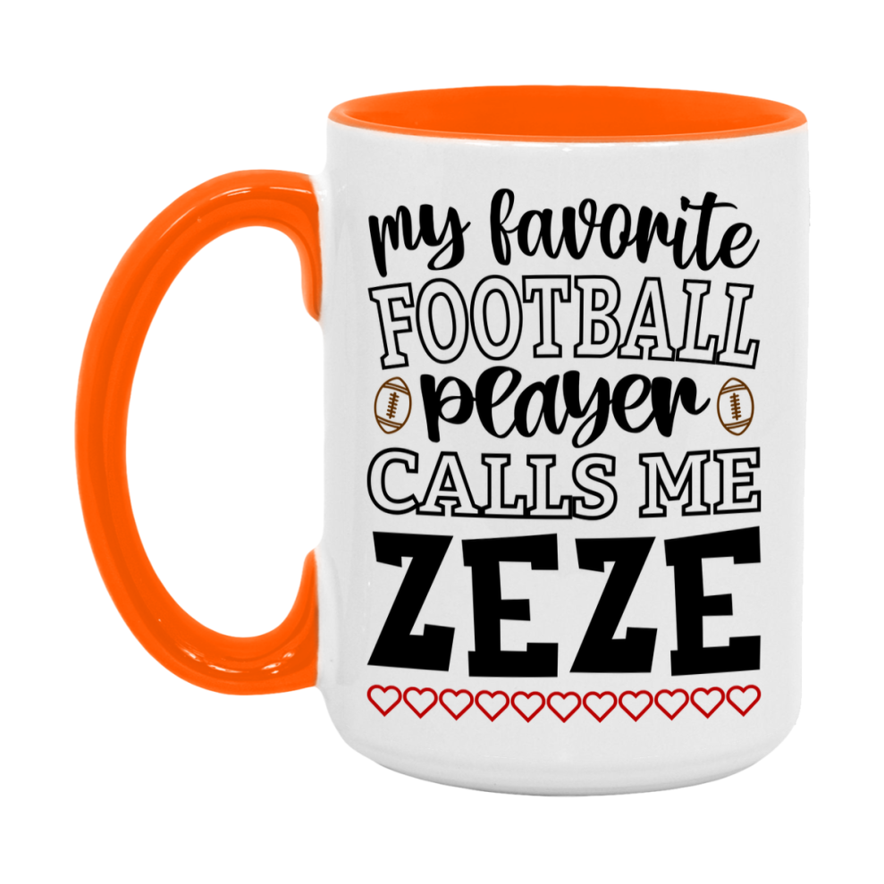 My Favorite Football Player Calls Me Zeze Mug – Funny Football Zeze Gift – Mug For Zeze From Player – Football Season Gift Idea
