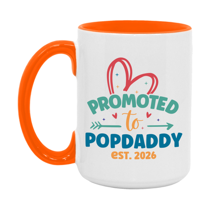 Promoted To Popdaddy Est. 2026 Coffee Mug – New Popdaddy Gift – Pregnancy Announcement Mug For New Baby