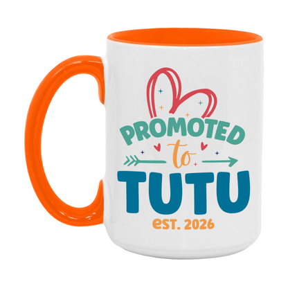 Promoted To Tutu Est. 2026 Coffee Mug – New Tutu Gift – Pregnancy Announcement Mug For New Baby
