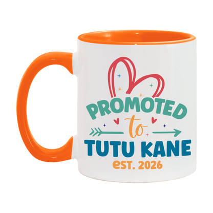 Promoted To Tutu Kane Est. 2026 Coffee Mug – New Tutu Kane Gift – Pregnancy Announcement Mug For New Baby