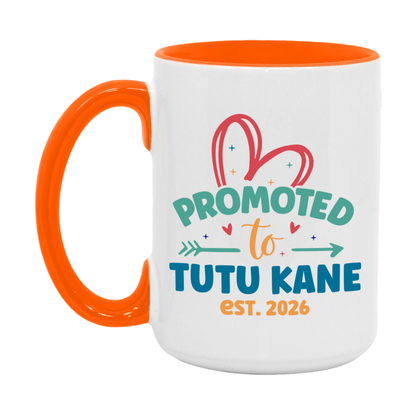 Promoted To Tutu Kane Est. 2026 Coffee Mug – New Tutu Kane Gift – Pregnancy Announcement Mug For New Baby