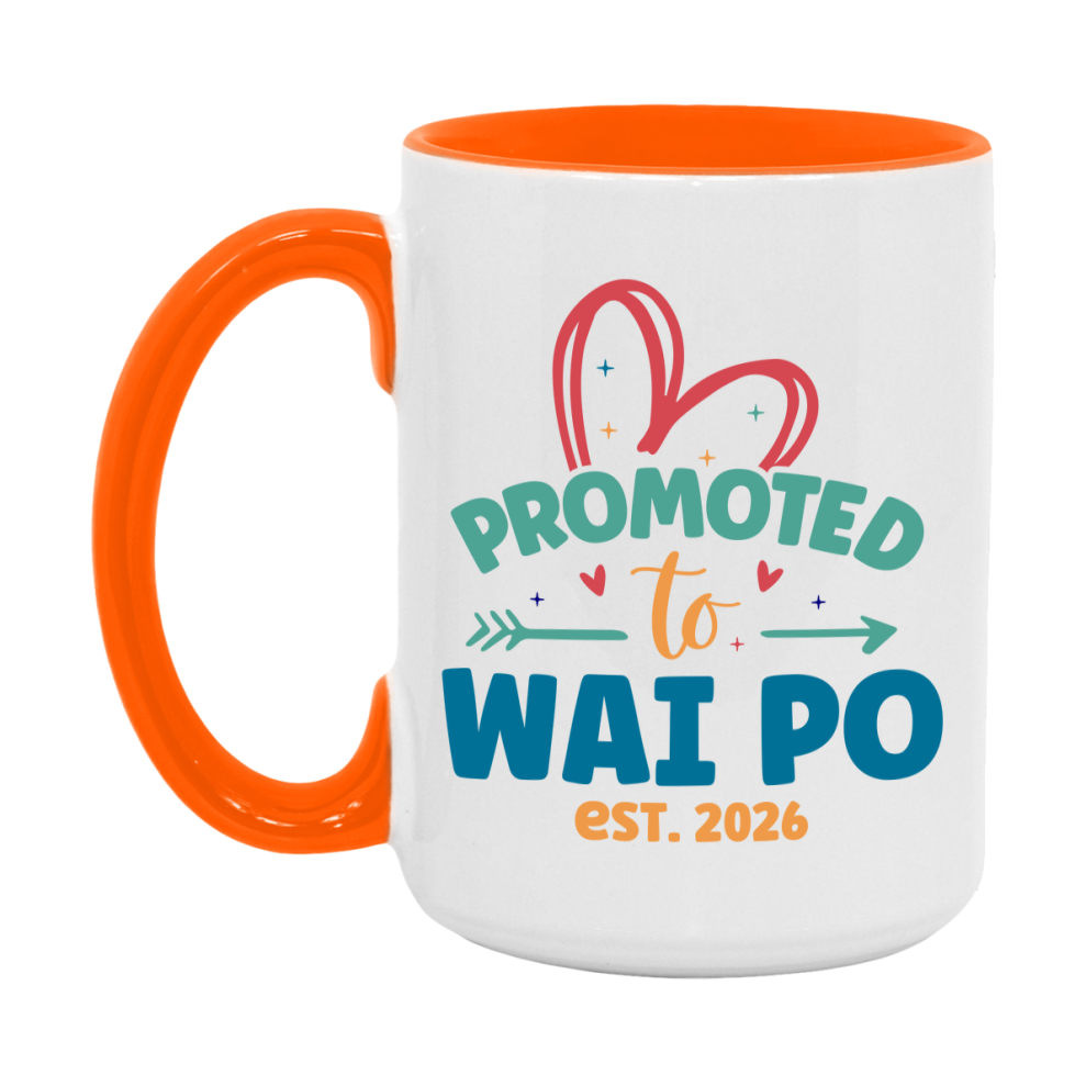 Promoted To Wai Po Est. 2026 Coffee Mug – New Wai Po Gift – Pregnancy Announcement Mug For New Baby