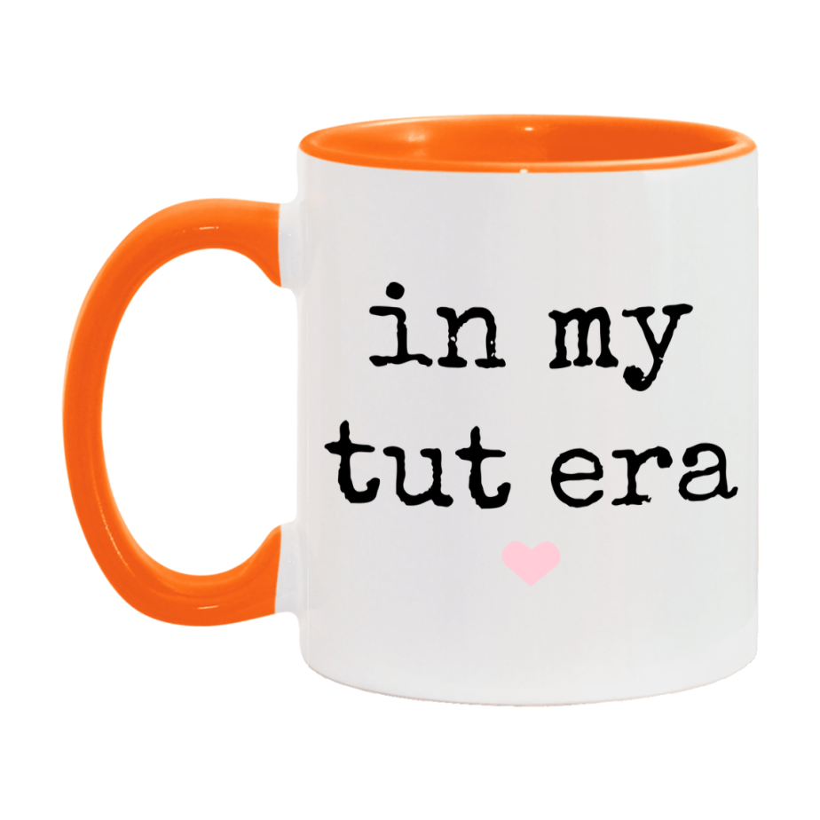 In My Tut Era Coffee Mug – Cute Gift for Tut