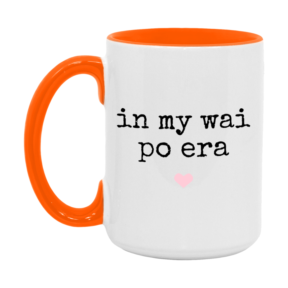In My Wai Po Era Coffee Mug – Cute Gift for Wai Po