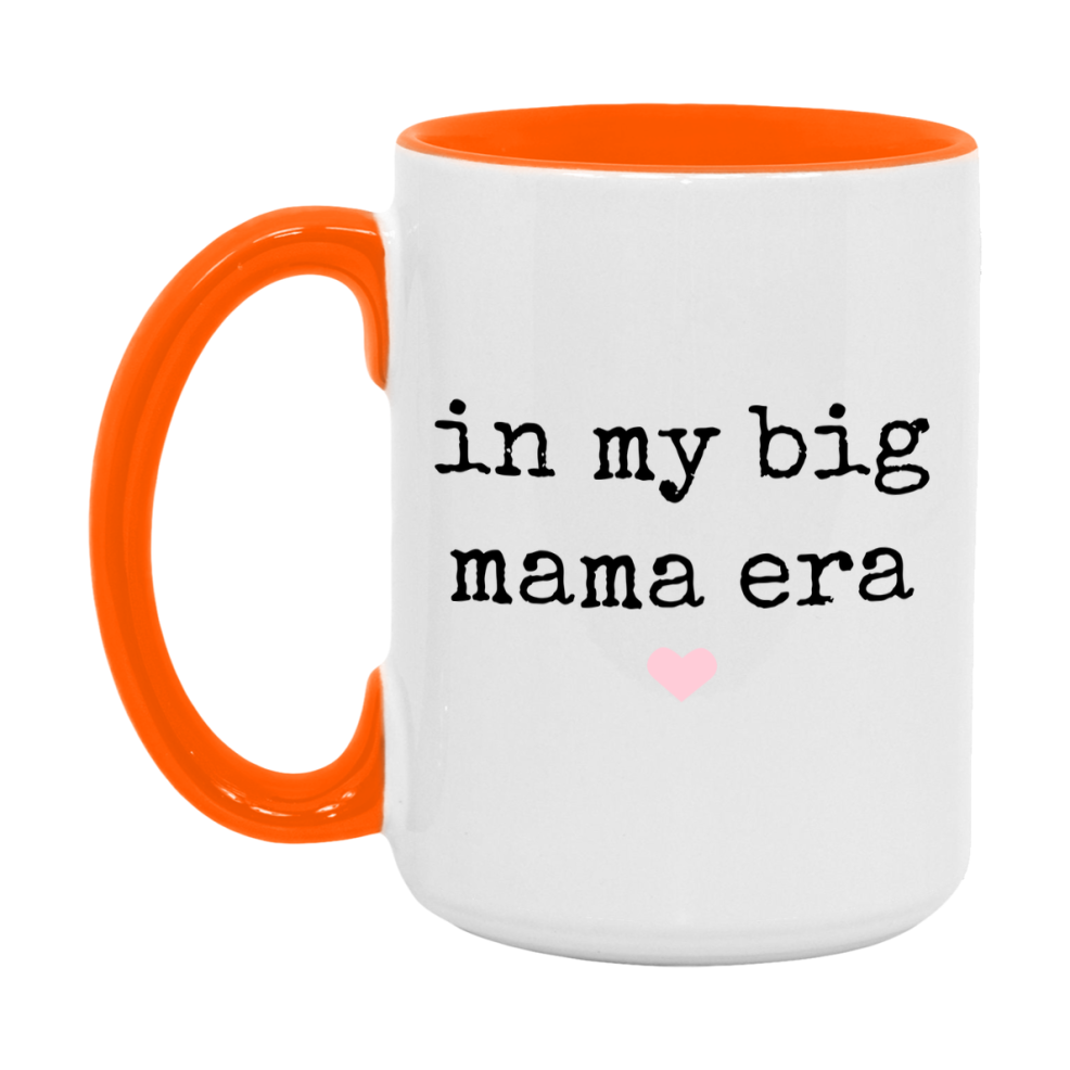 In My Big Mama Era Coffee Mug – Cute Gift for Big Mama