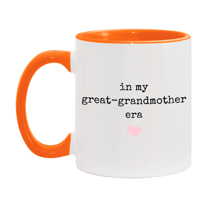 In My Great-Grandmother Era Coffee Mug – Cute Gift for Great-Grandmother