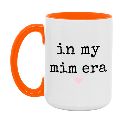 In My Mim Era Coffee Mug – Cute Gift for Mim