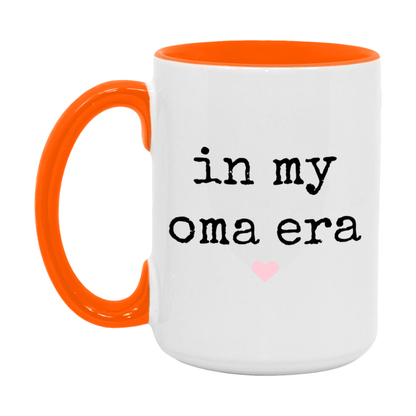In My Oma Era Coffee Mug – Cute Gift for Oma