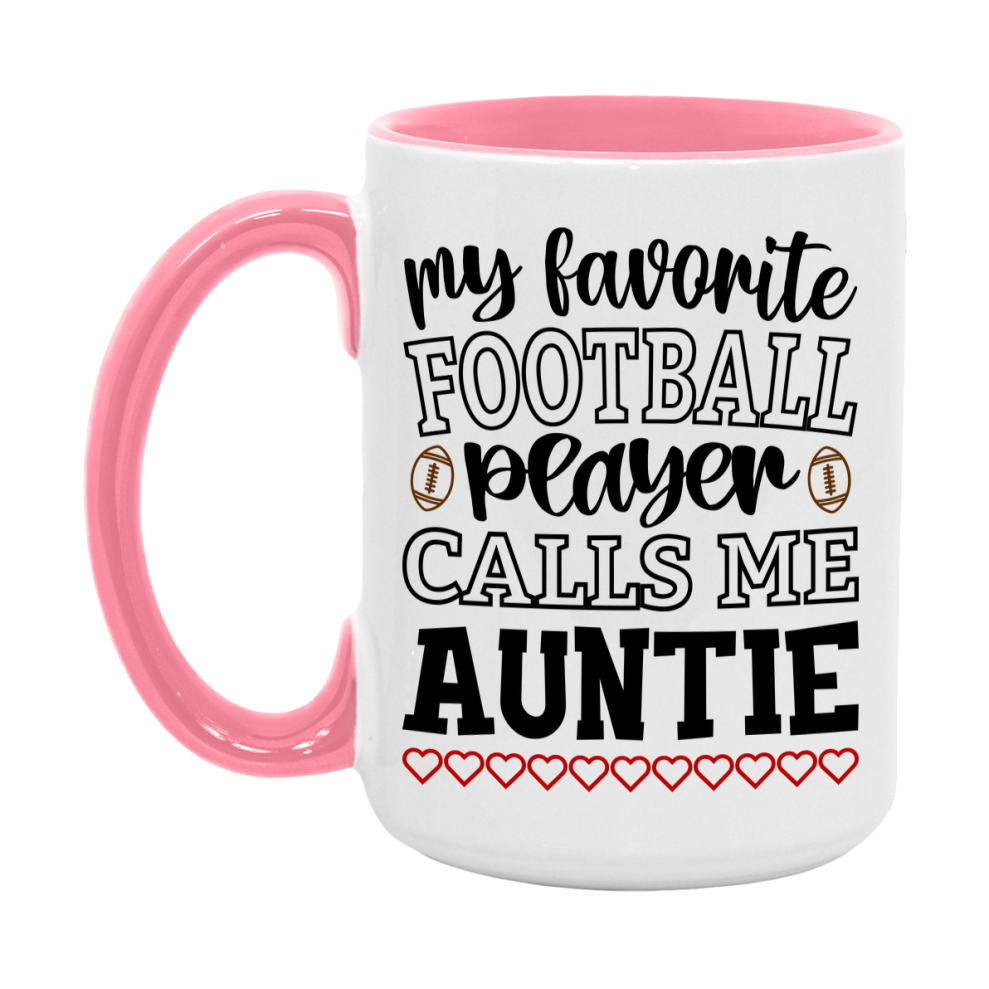 My Favorite Football Player Calls Me Auntie Mug – Funny Football Auntie Gift – Mug For Auntie From Player – Football Season Gift Idea