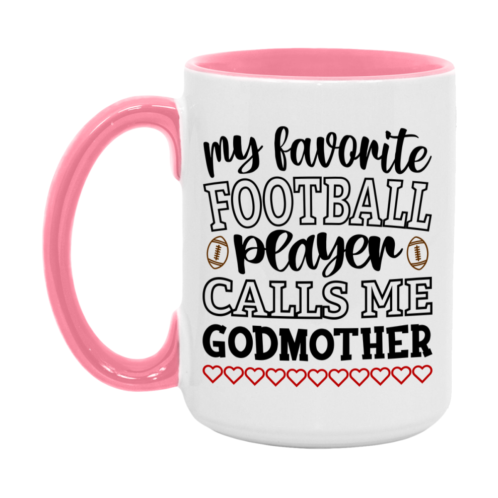 My Favorite Football Player Calls Me Godmother Mug – Funny Football Godmother Gift – Mug For Godmother From Player – Football Season Gift Idea