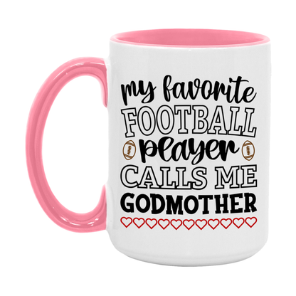 My Favorite Football Player Calls Me Godmother Mug – Funny Football Godmother Gift – Mug For Godmother From Player – Football Season Gift Idea