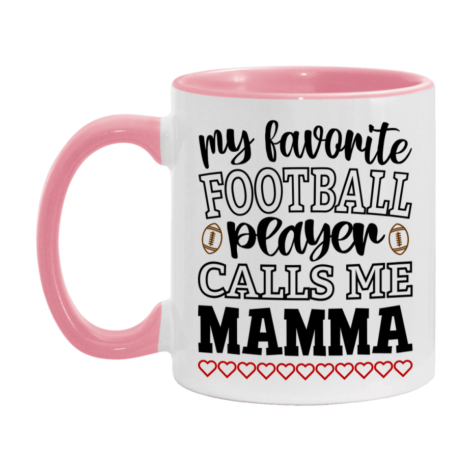 My Favorite Football Player Calls Me Mamma Mug – Funny Football Mamma Gift – Mug For Mamma From Player – Football Season Gift Idea