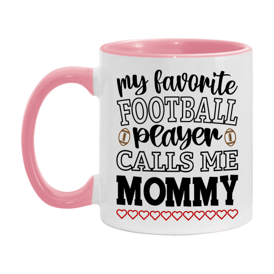 My Favorite Football Player Calls Me Mommy Mug – Funny Football Mommy Gift – Mug For Mommy From Player – Football Season Gift Idea