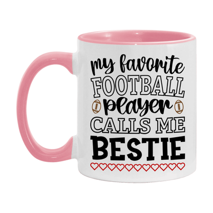 My Favorite Football Player Calls Me Bestie Mug – Funny Football Bestie Gift – Mug For Bestie From Player – Football Season Gift Idea