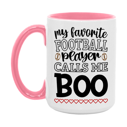 My Favorite Football Player Calls Me Boo Mug – Funny Football Boo Gift – Mug For Boo From Player – Football Season Gift Idea
