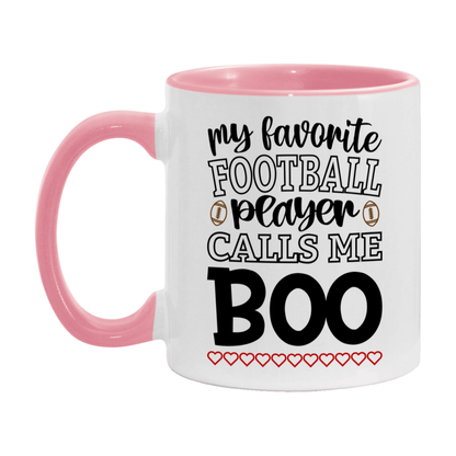 My Favorite Football Player Calls Me Boo Mug – Funny Football Boo Gift – Mug For Boo From Player – Football Season Gift Idea