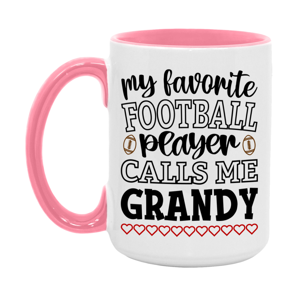 My Favorite Football Player Calls Me Grandy Mug – Funny Football Grandy Gift – Mug For Grandy From Player – Football Season Gift Idea