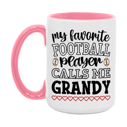 My Favorite Football Player Calls Me Grandy Mug – Funny Football Grandy Gift – Mug For Grandy From Player – Football Season Gift Idea