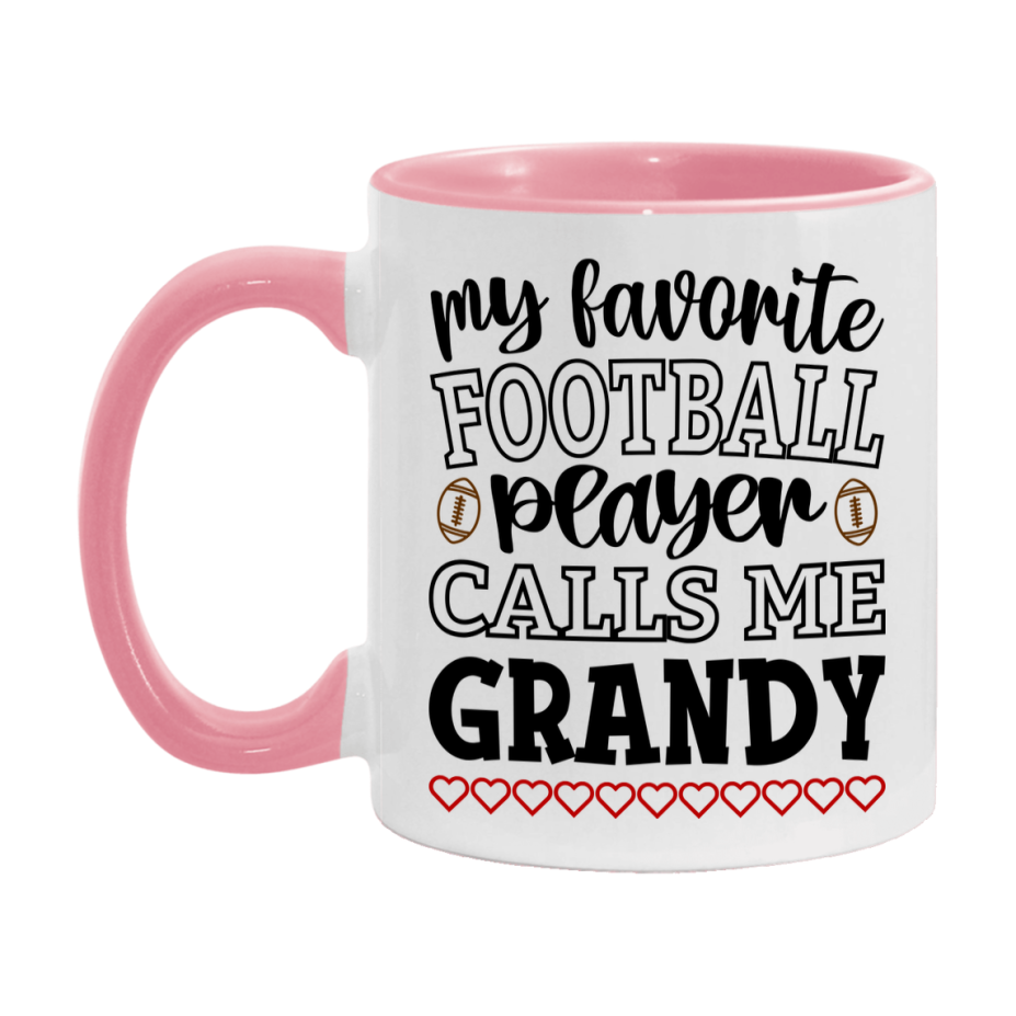 My Favorite Football Player Calls Me Grandy Mug – Funny Football Grandy Gift – Mug For Grandy From Player – Football Season Gift Idea
