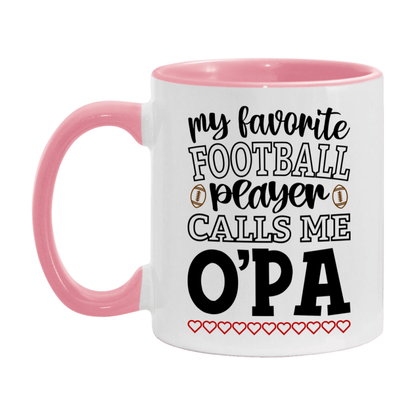 My Favorite Football Player Calls Me O'pa Mug – Funny Football O'pa Gift – Mug For O'pa From Player – Football Season Gift Idea