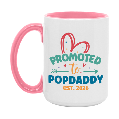 Promoted To Popdaddy Est. 2026 Coffee Mug – New Popdaddy Gift – Pregnancy Announcement Mug For New Baby