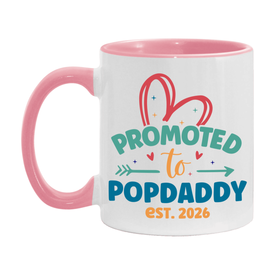 Promoted To Popdaddy Est. 2026 Coffee Mug – New Popdaddy Gift – Pregnancy Announcement Mug For New Baby