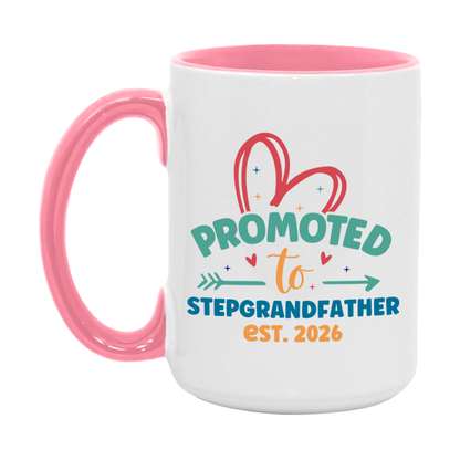 Promoted To Stepgrandfather Est. 2026 Coffee Mug – New Stepgrandfather Gift – Pregnancy Announcement Mug For New Baby