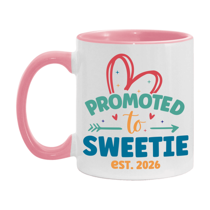 Promoted To Sweetie Est. 2026 Coffee Mug – New Sweetie Gift – Pregnancy Announcement Mug For New Baby