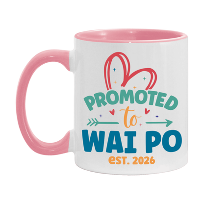 Promoted To Wai Po Est. 2026 Coffee Mug – New Wai Po Gift – Pregnancy Announcement Mug For New Baby